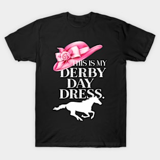 This Is My Derby Day Dress Horse Racing Lover On Derby Day T-Shirt